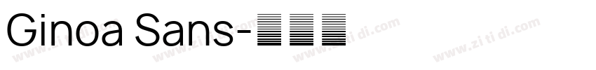 Ginoa Sans字体转换